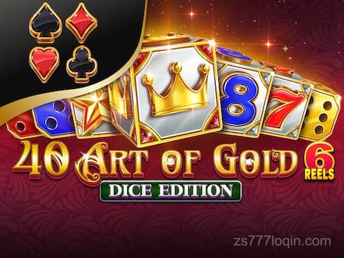 40 Art of Gold 6 Reels Dice Edition